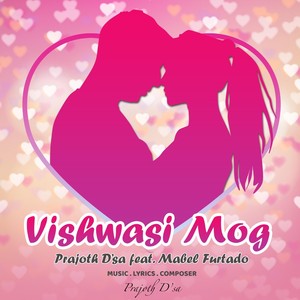 Vishwasi Mog(feat. Mabel Furtado)