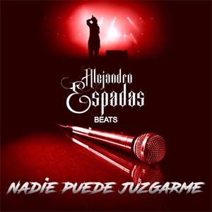 Nadie puede juzgarme