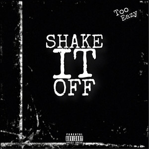 Shake It Off (Explicit)