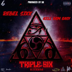 Kill Dem Easy (feat. Rebel Sixx) [Explicit]