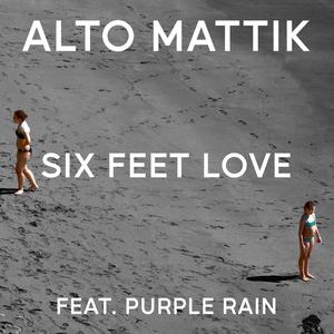 Six Feet Love(feat. Purple Rain)