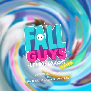 Fall Guys Season 3 (Original Game Soundtrack) (糖豆人: 终极淘汰赛 第3赛季 游戏原声带)