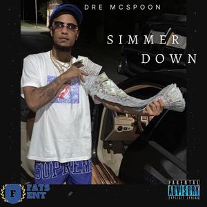 Simmer Down (Explicit)