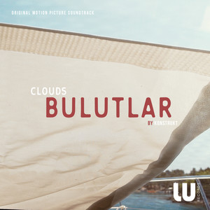 Bulutlar (Original Motion Picture Soundtrack)