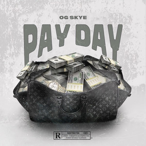 PAY DAY (Explicit)