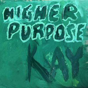 Higher Purpose