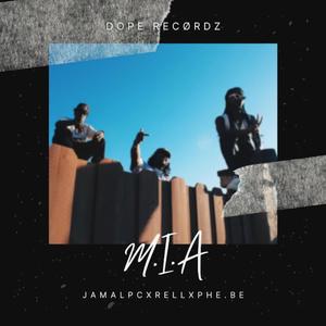 M.I.A. (feat. Phe.be & RELL) (Explicit)