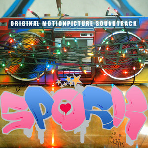 Spork (Original Motion Picture Soundtrack)