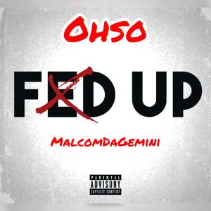 Fed Up (Explicit)