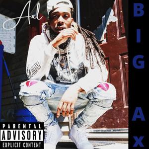 Big Ax (Explicit)