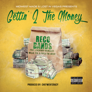 Gettin' 2 The Money (Explicit)