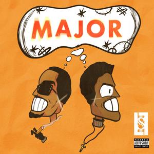 Major (feat. L2X Kay) [Explicit]