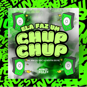Ela Faz um Chup Chup (Explicit)