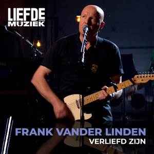 Verliefd Zijn (uit Liefde Voor Muziek)