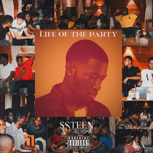 Life Of The Party (Explicit)