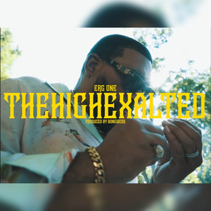 THEHIGHEXALTED (Explicit)