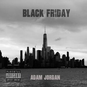 Black Friday (Explicit)