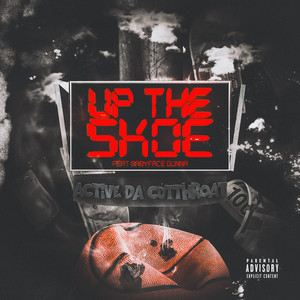 Up the Skoe (Explicit)