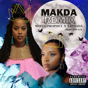 Makda (Remix) [Explicit]