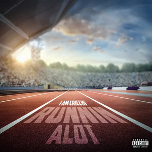 Runnin Alot (Explicit)