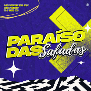 Paraíso das Safadas (Explicit)