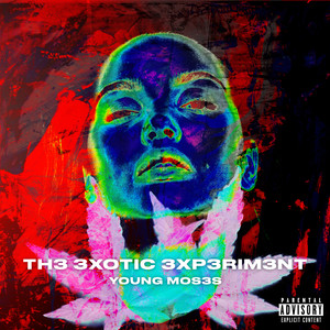 Th3 3xotic 3xp3rim3nt (Explicit)