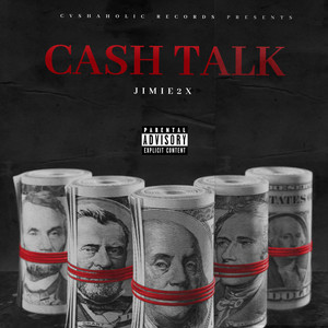 Cash Talk (Explicit)