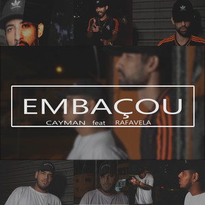 Embaçou (Explicit)