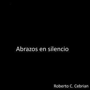 Abrazos en silencio