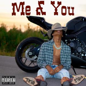 Me & You (Explicit)