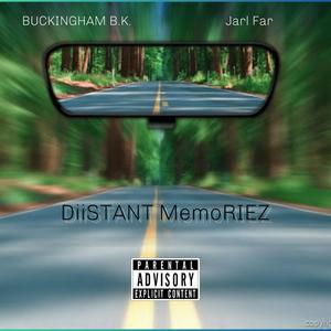 DiiSTANT MemoRIEZ (feat. Jarl Far) (Explicit)
