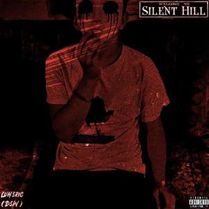 Silent Hill (Explicit)