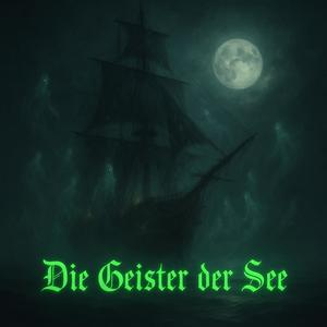 Die Geister der See