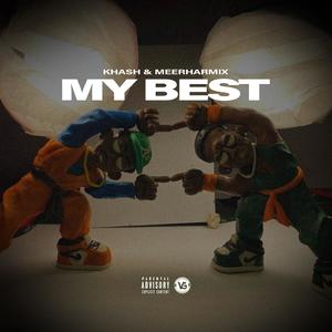 Meerharmix - My Best (Explicit)