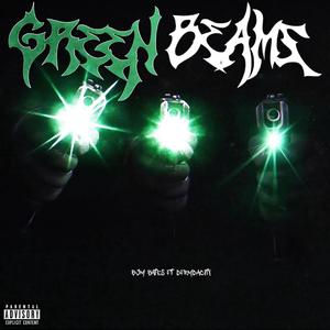 Green Beams (feat. Dfrmdacity) (Explicit)