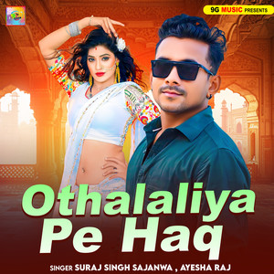 Othalaliya Pe Haq