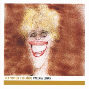 Valeria Lynch - RCA Victor 100 Aos