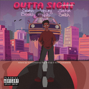 OUTTA SIGHT (EXTENDED VERSION) [Explicit]