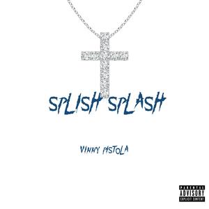 SplishSplash (Explicit)