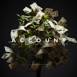 Account (feat. Ninsitow Joker) [Explicit]