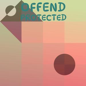 Offend Protected