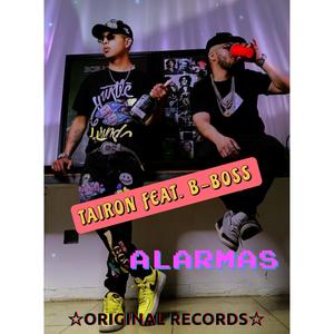 ALARMAS(feat. TAIRON) (Explicit)