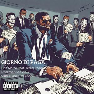 Giorno Di Paga (feat. TerzoGrado) [Explicit]