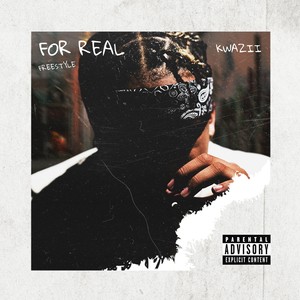 For Real Freestyle (Explicit)