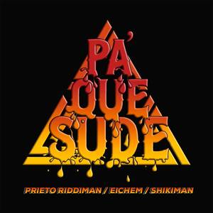 Pa' Que Sude