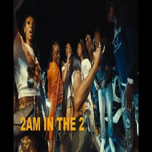 2am in the 2 (feat. Berk, Beez, Queen foreigner & Domo) (Explicit)