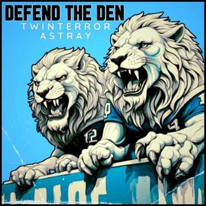 Defend The Den