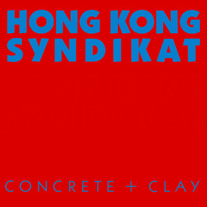 Concrete & Clay (Extended Version)