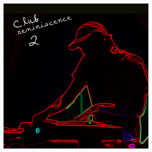Club Reminiscence 2