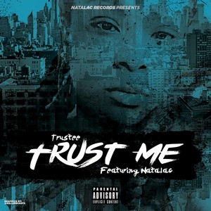 Trust Me (Explicit)